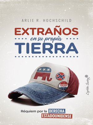 cover image of Extraños en su propia tierra